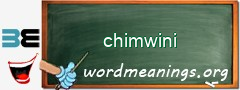 WordMeaning blackboard for chimwini